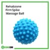 Rehabzone Firm Spike Massage Ball